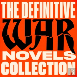 Bertrand.pt - The Definitive War Novels Collection: 6 Novels And Stories From George Orwell, Leo Tolstoy, Homer, & More