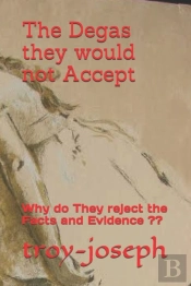 The Degas They Would Not Accept
