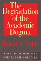 The Degradation Of The Academic Dogma