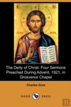 Bertrand.pt - The Deity Of Christ: Four Sermons Preach