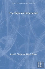 The Deja Vu Experience
