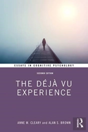 The Deja Vu Experience