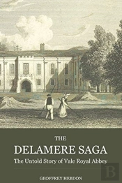 The Delamere Saga