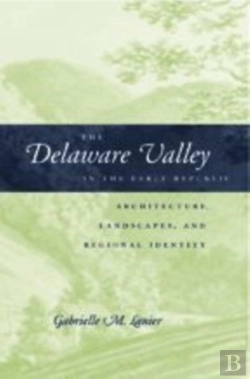 Bertrand.pt - The Delaware Valley In The Early Republic