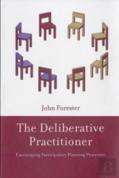 The Deliberative Practitioner