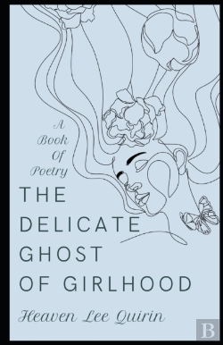 Bertrand.pt - The Delicate Ghost Of Girlhood