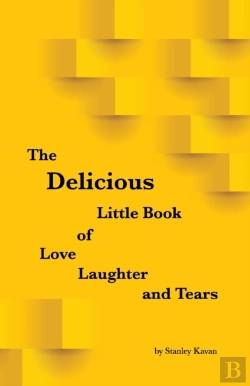Bertrand.pt - The Delicious Little Book Of Love, Laughter And Tears