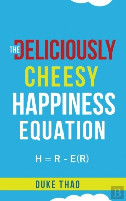 Bertrand.pt - The Deliciously Cheesy Happiness Equatio