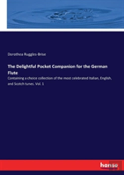 Bertrand.pt - The Delightful Pocket Companion For The German Flute