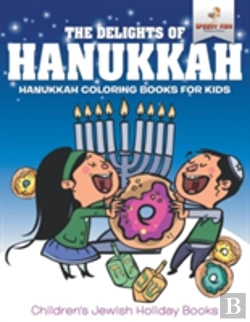 Bertrand.pt - The Delights Of Hanukkah - Hanukkah Coloring Books For Kids - Children'S Jewish Holiday Books