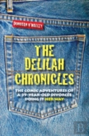 The Delilah Chronicles