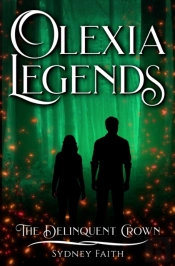 The Delinquent Crown: A Portal Fantasy A