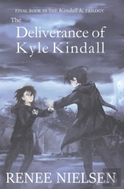 The Deliverance Of Kyle Kindall