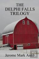 The Delphi Falls Trilogy