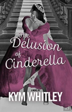 Bertrand.pt - The Delusion Of Cinderella