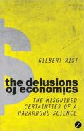 The Delusions Of Economics