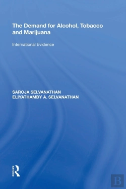 Bertrand.pt - The Demand For Alcohol, Tobacco And Marijuana