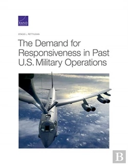 Bertrand.pt - The Demand For Responsiveness In Past U.S. Military Operations