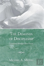 The Demands Of Discipleship