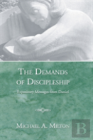 The Demands Of Discipleship