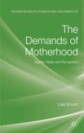 The Demands Of Motherhood