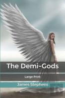 The Demi-Gods