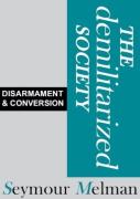 The Demilitariszed Society