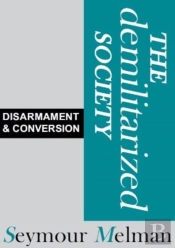 The Demilitariszed Society