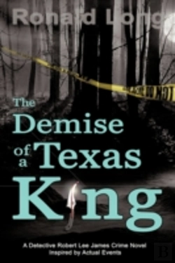 Bertrand.pt - The Demise Of A Texas King: Detective Ro