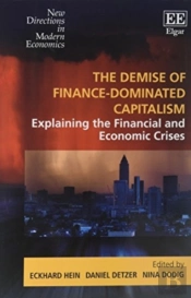 The Demise Of Finance-Dominated Capitalism