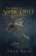 The Demise Of Sophie Covey