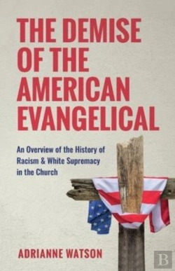 Bertrand.pt - The Demise Of The American Evangelical