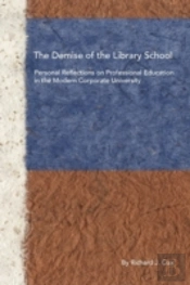 The Demise Of The Library School: Person