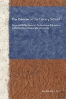Bertrand.pt - The Demise Of The Library School: Person