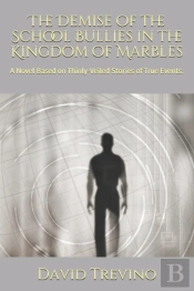 The Demise Of The School Bullies In The Kingdom Of Marbles