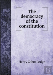 The Democracy Of The Constitution