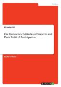 The Democratic Attitudes Of Students And Their Political Participation