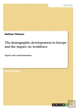 Bertrand.pt - The Demographic Developement In Europe And The Impact On Workforce