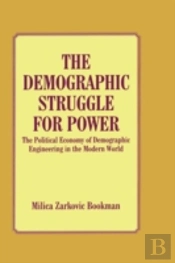 The Demographic Struggle For Power