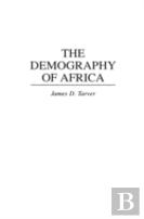 The Demography Of Africa