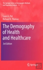 The Demography Of Health And Healthcare