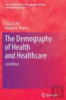 The Demography Of Health And Healthcare
