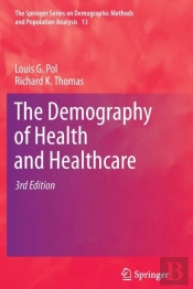 The Demography Of Health And Healthcare