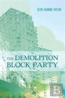The Demolition Block Party