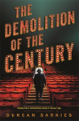 The Demolition Of The Century