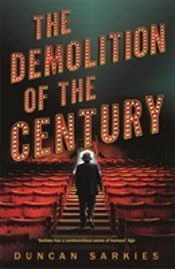 The Demolition Of The Century