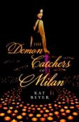 The Demon Catchers Of Milan