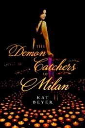 The Demon Catchers Of Milan