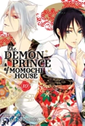 The Demon Prince Of Momochi House, Vol. 10