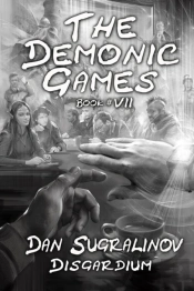The Demonic Games  Disgardium Book #7 :